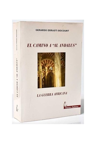 El camino a Al Andalus. La Guerra Africana